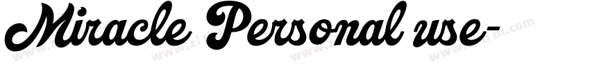 Miracle Personal use字体转换